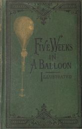 Five Weeks in a Balloon  by Jules Verne